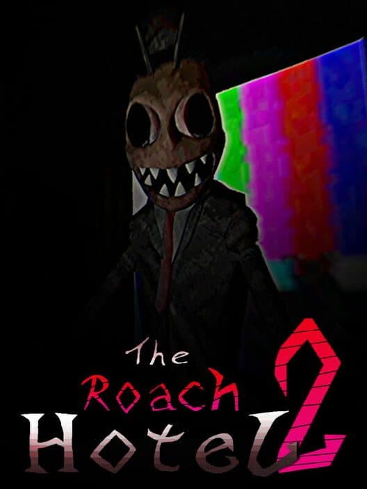 The Roach Hotel: Chapter 2