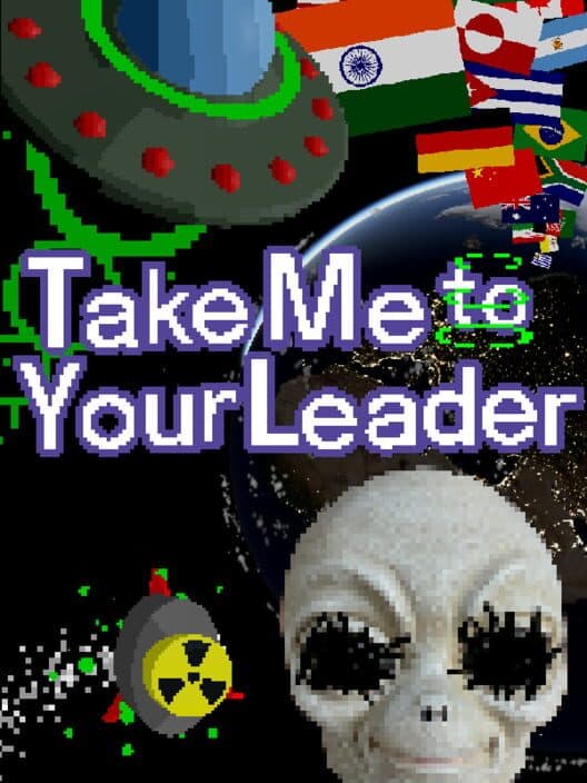 Take Me to Your Leader