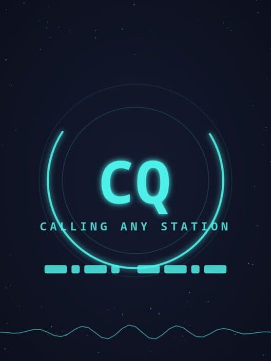 CQ: Calling Any Station