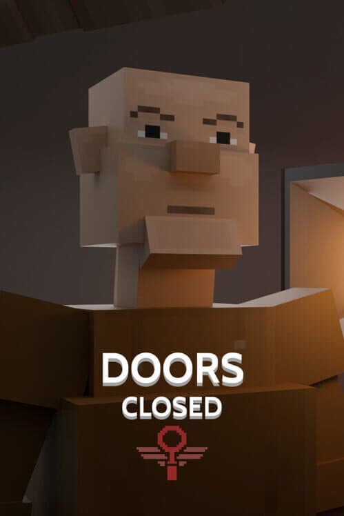 Doors Closed