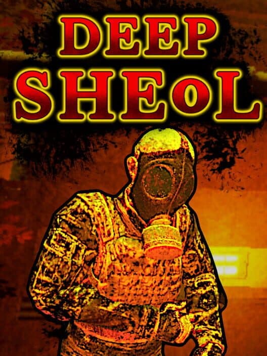 Deep Sheol