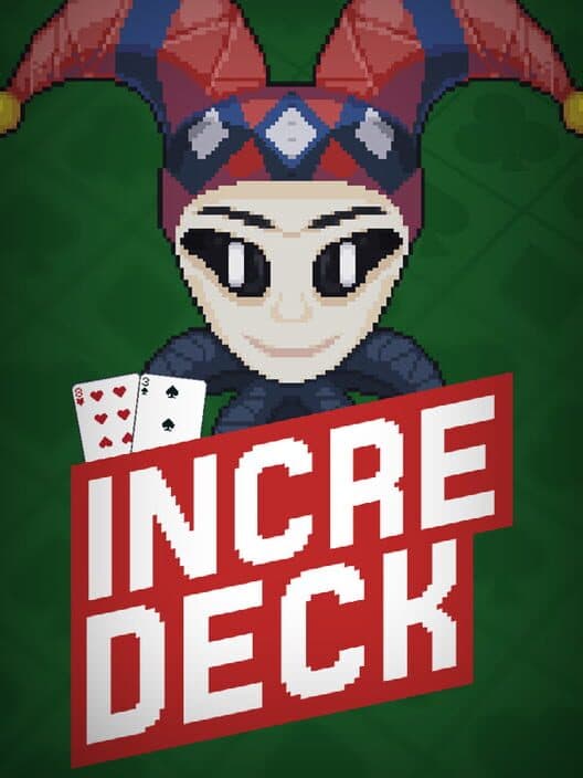 Incredeck