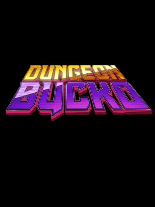 Dungeon Bucko