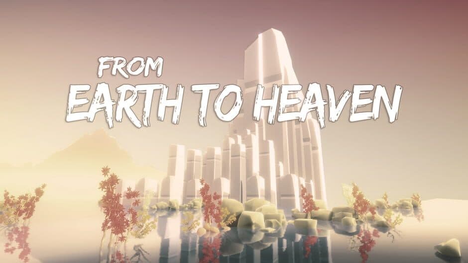 From Earth to Heaven banner