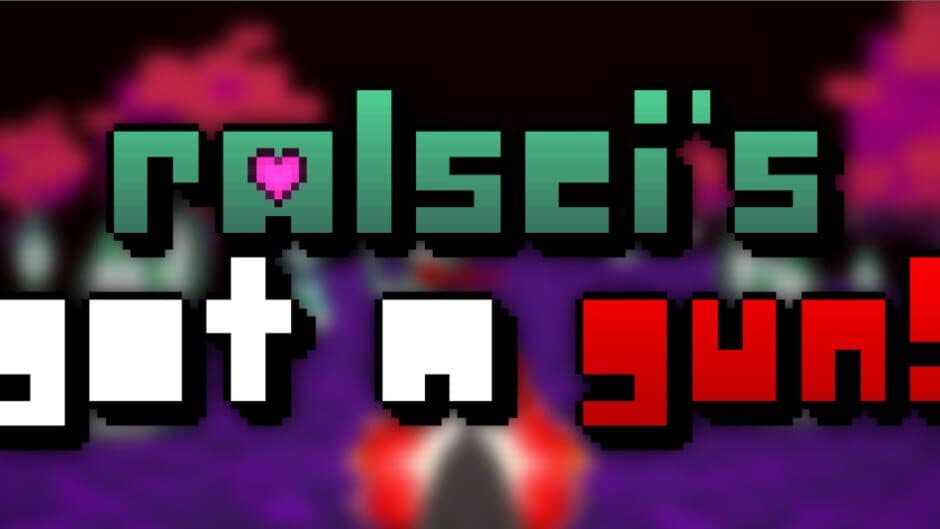 Ralsei's got a gun! banner