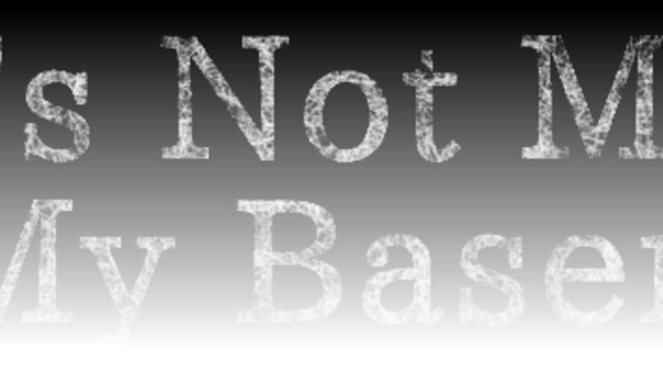 It's Not Me, It's My Basement banner