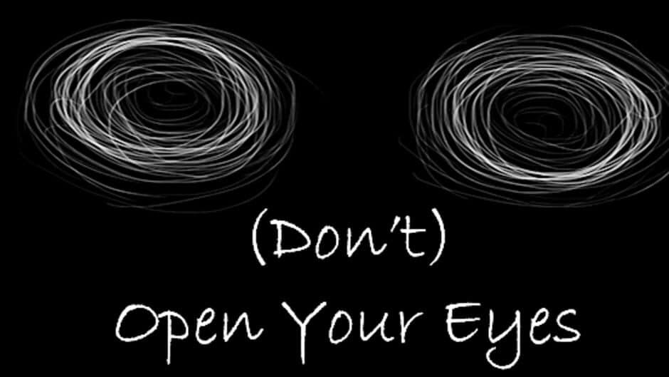 (Don't) Open Your Eyes banner