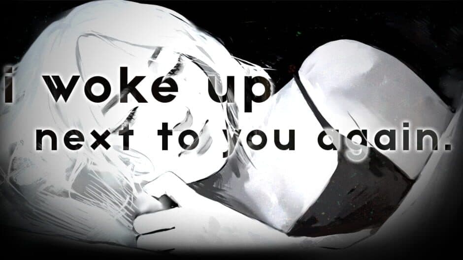 I Woke Up Next to You Again banner