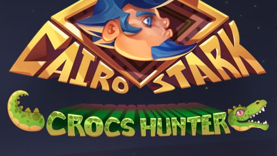 Cairo Stark: Crocs Hunter banner