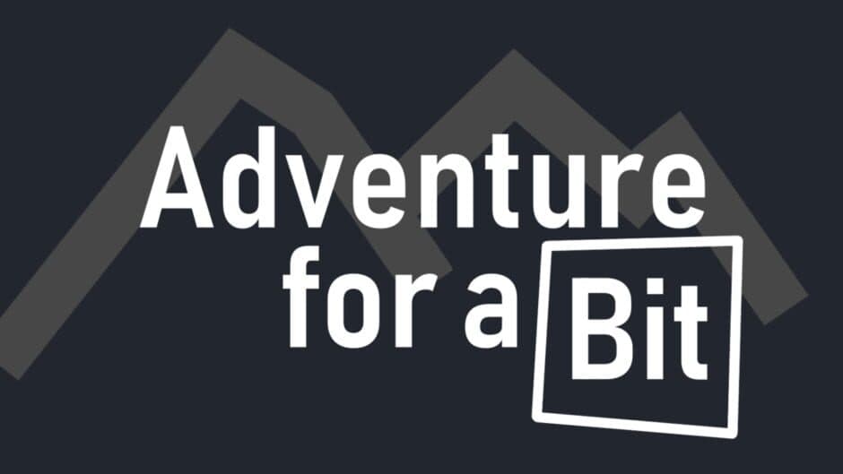 Adventure for a Bit banner
