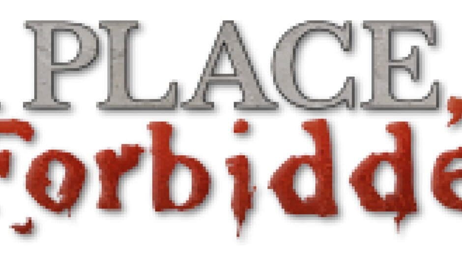 A Place, Forbidden banner