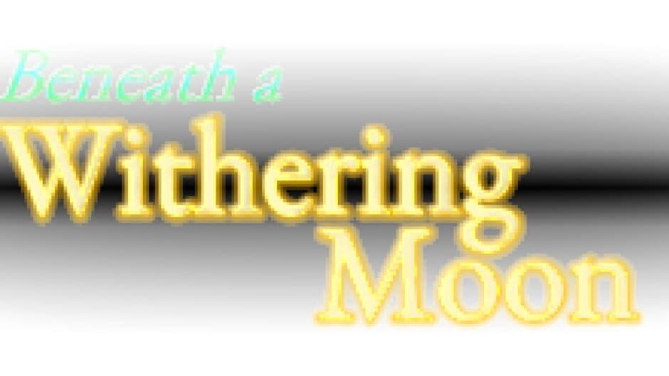 Beneath a Withering Moon banner