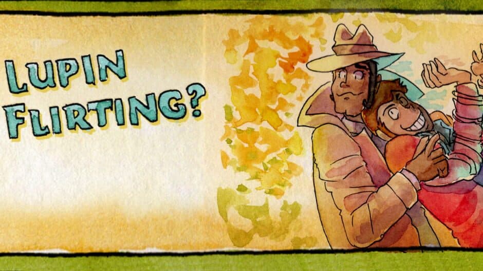 Is Lupin Still Flirting? banner