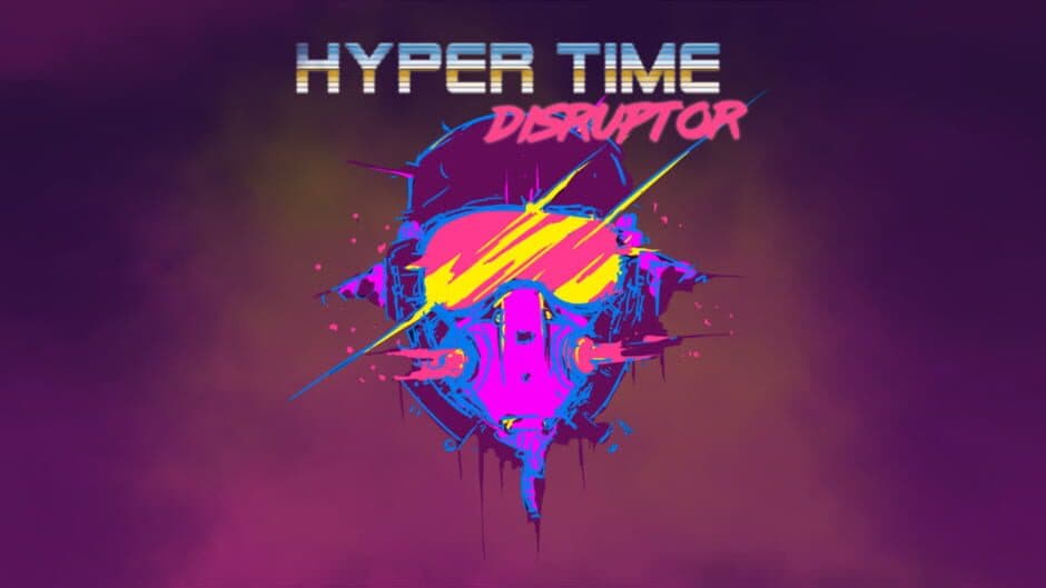 Hyper Time Disruptor banner