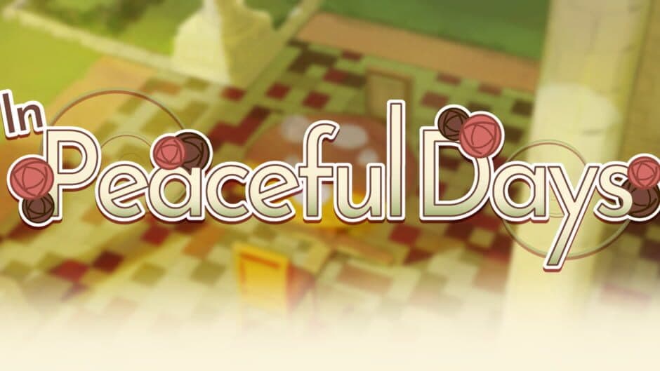 In Peaceful Days banner