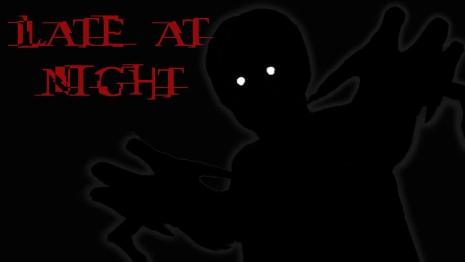 Late at Night banner