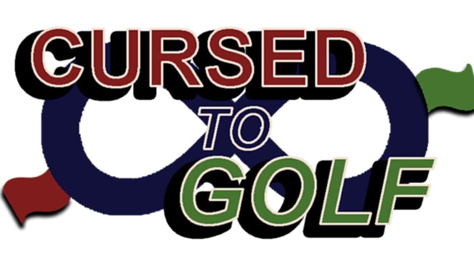 Cursed to Golf banner