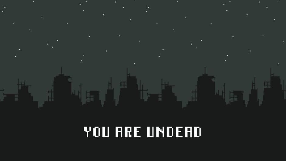 You Are Undead banner