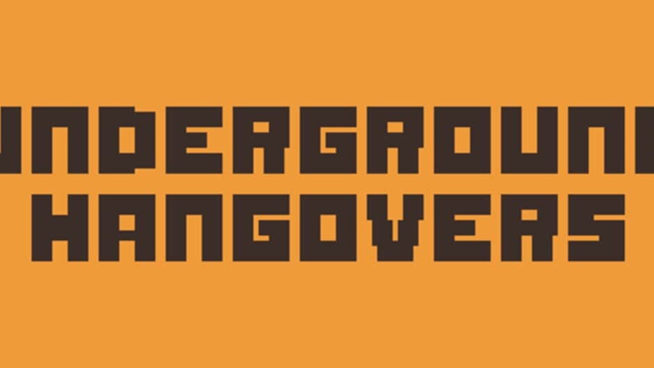 Underground Hangovers banner