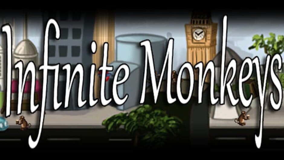 Infinite Monkeys banner