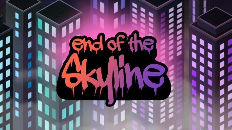 End of the Skyline banner