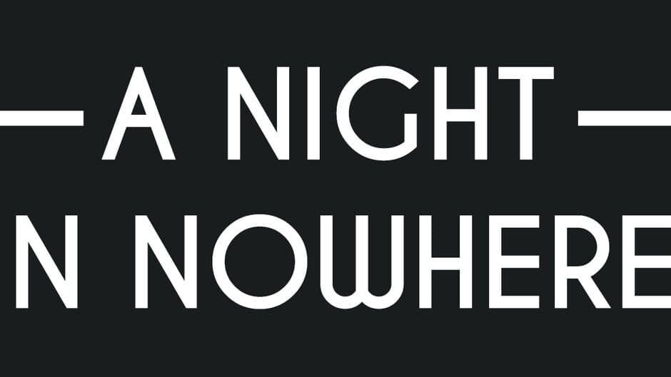 A Night in Nowhere banner