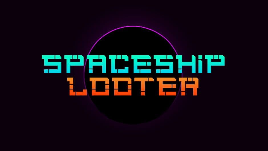 Spaceship Looter banner