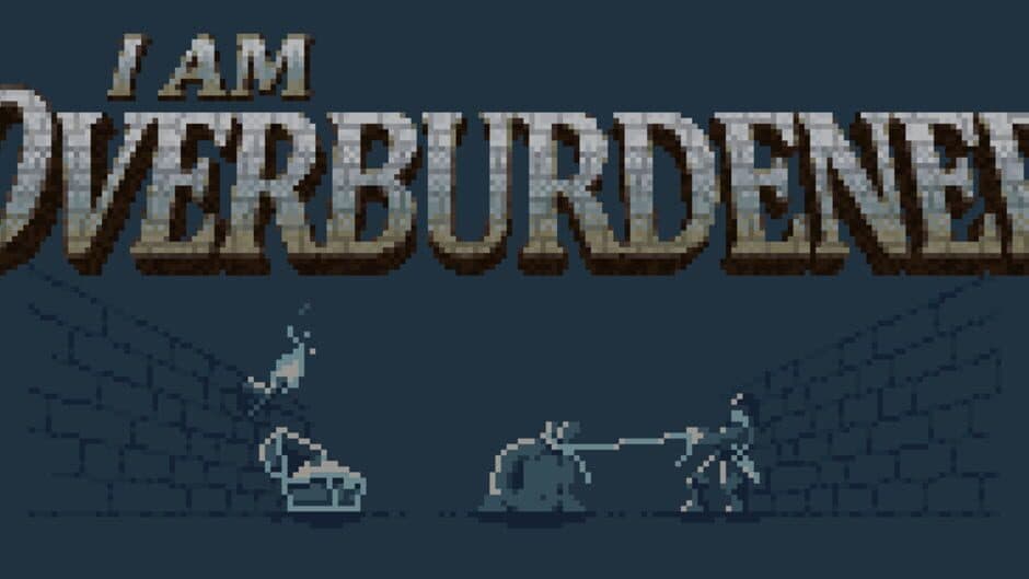 I Am Overburdened banner