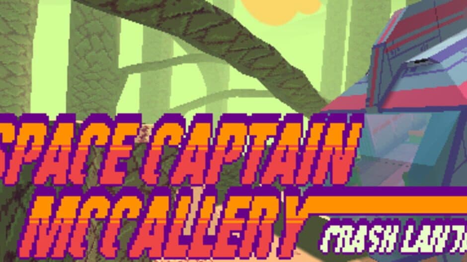 Space Captain McCallery Episode 1: Crash Landing banner