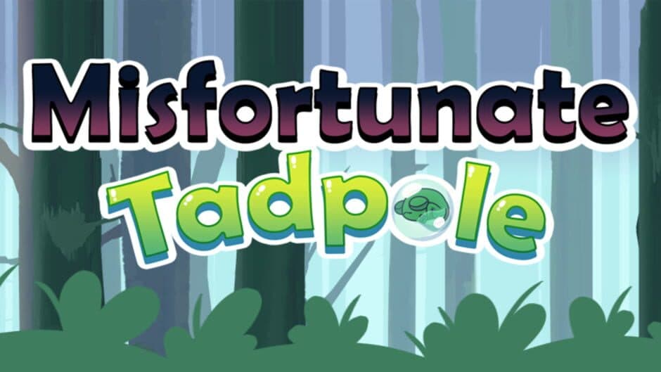Misfortunate Tadpole banner
