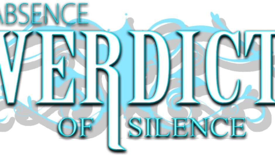 Absence: Verdict of Silence banner