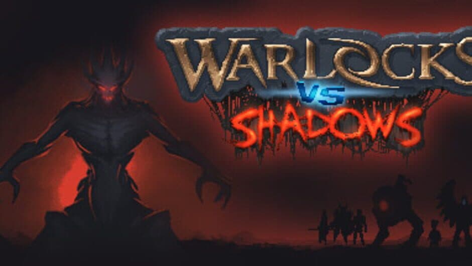 Warlocks vs Shadows banner