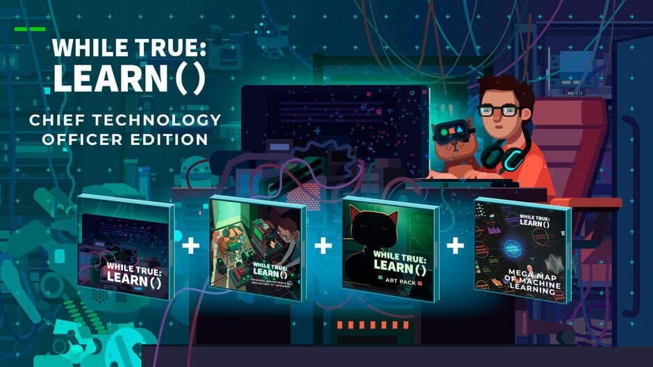 while True: learn() - Chief Technology Officer Edition banner