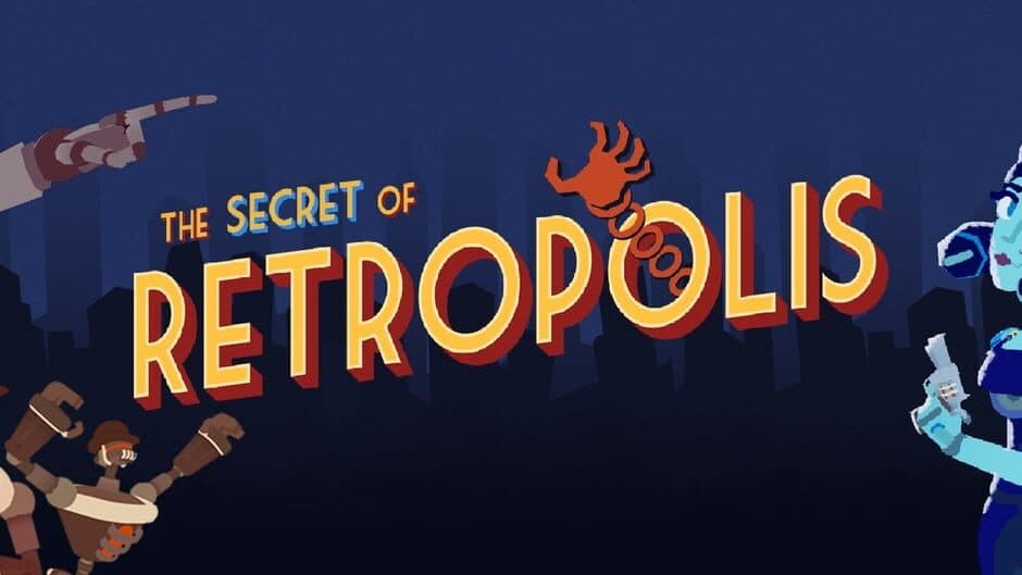 The Secret of Retropolis banner
