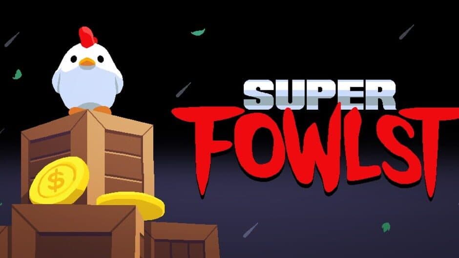 Super Fowlst banner