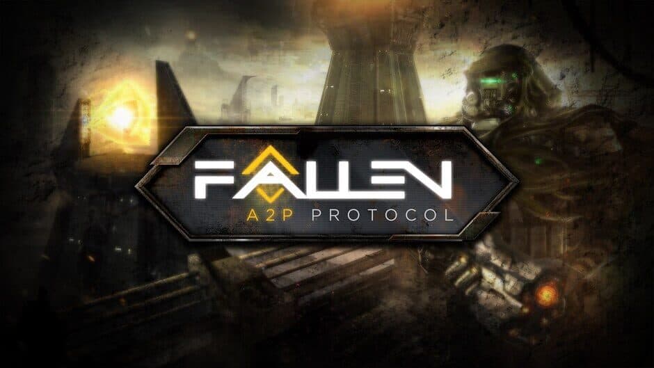 Fallen: A2P Protocol banner