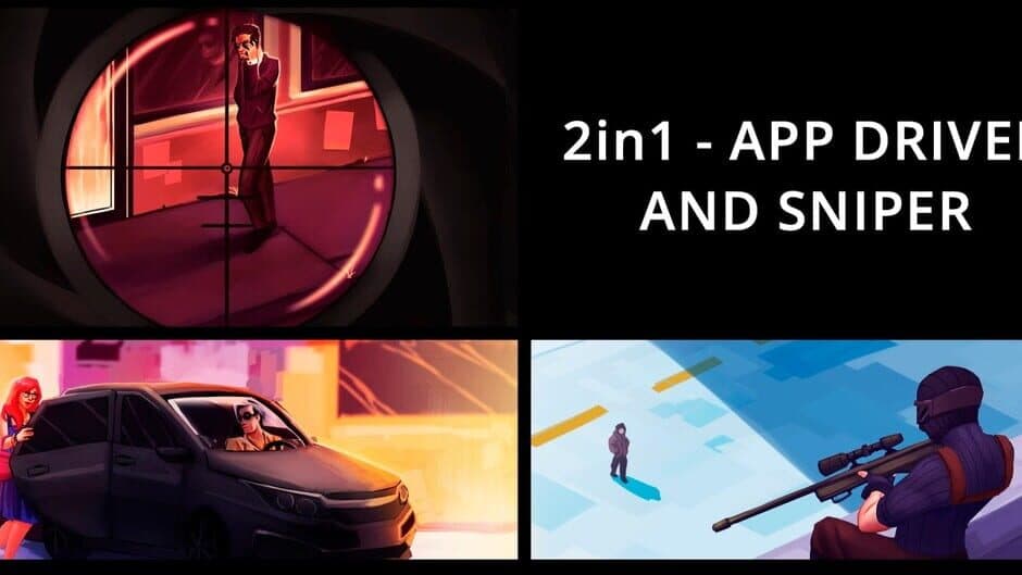 2in1: App Driver and Sniper banner