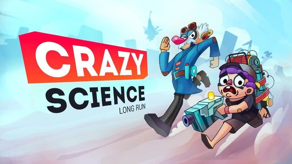 Crazy Science: Long Run banner