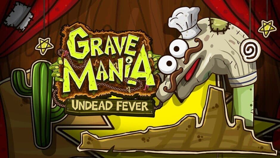 Grave Mania: Undead Fever banner