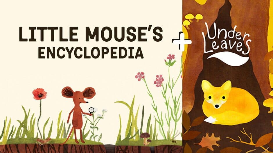 Little Mouse's Encyclopedia + Under Leaves banner