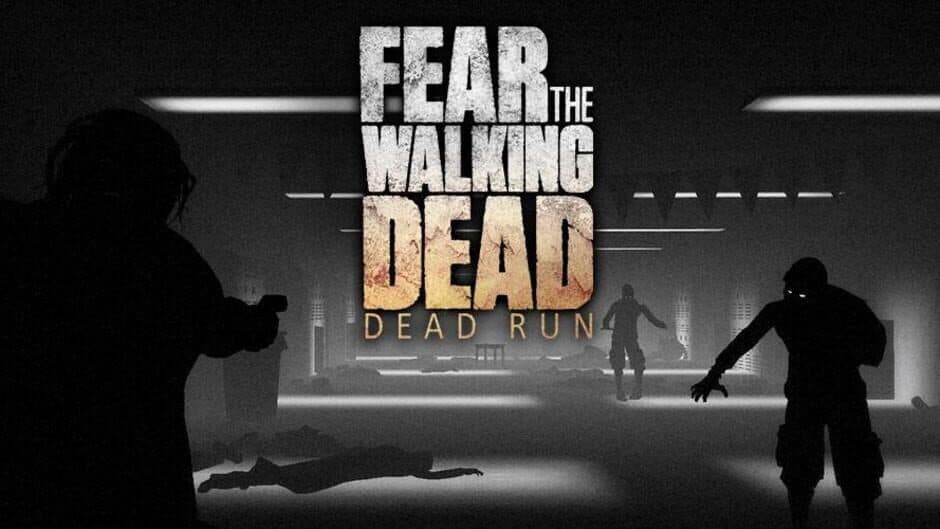 Fear the Walking Dead: Dead Run banner