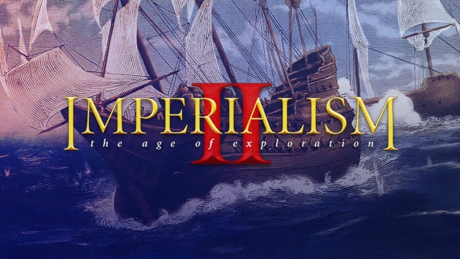 Imperialism II: Age of Exploration banner
