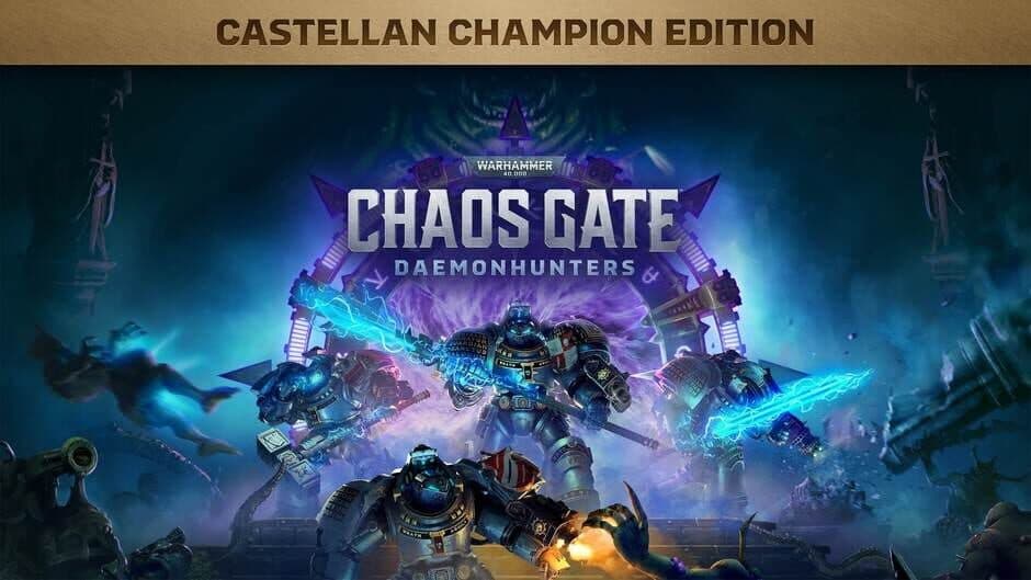 Warhammer 40,000: Chaos Gate - Daemonhunters: Castellan Champion Edition banner