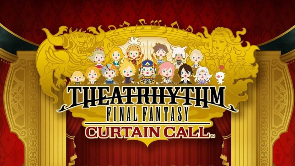 Theatrhythm Final Fantasy: Curtain Call banner