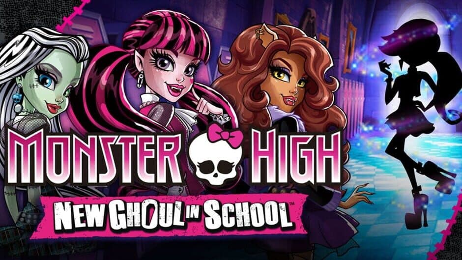 Monster High: New Ghoul in School banner