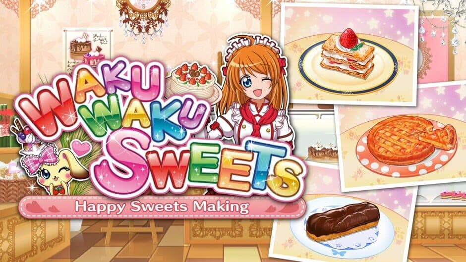 Waku Waku Sweets: Happy Sweets Making banner