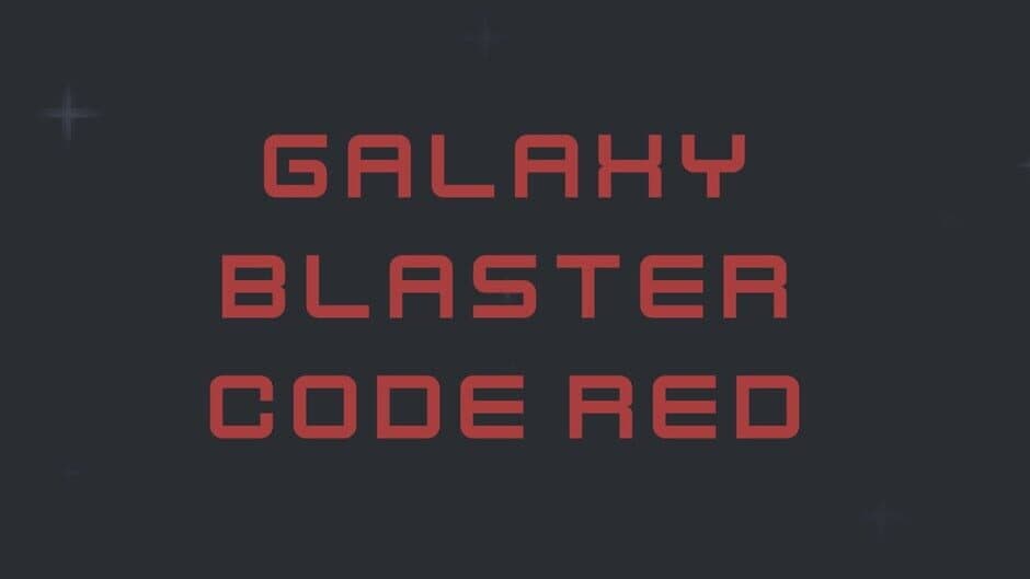 Galaxy Blaster Code Red banner
