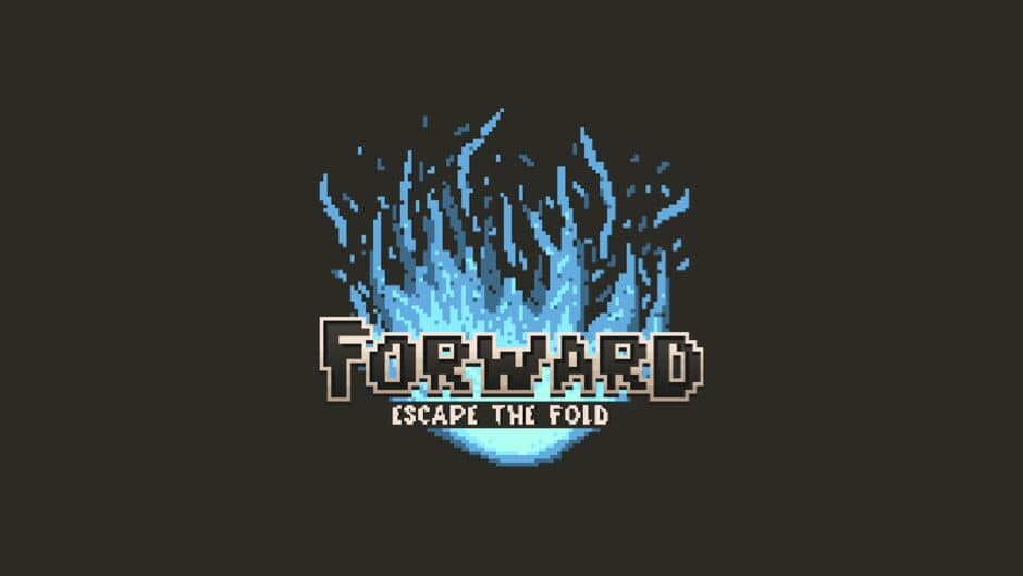 Forward: Escape the Fold banner