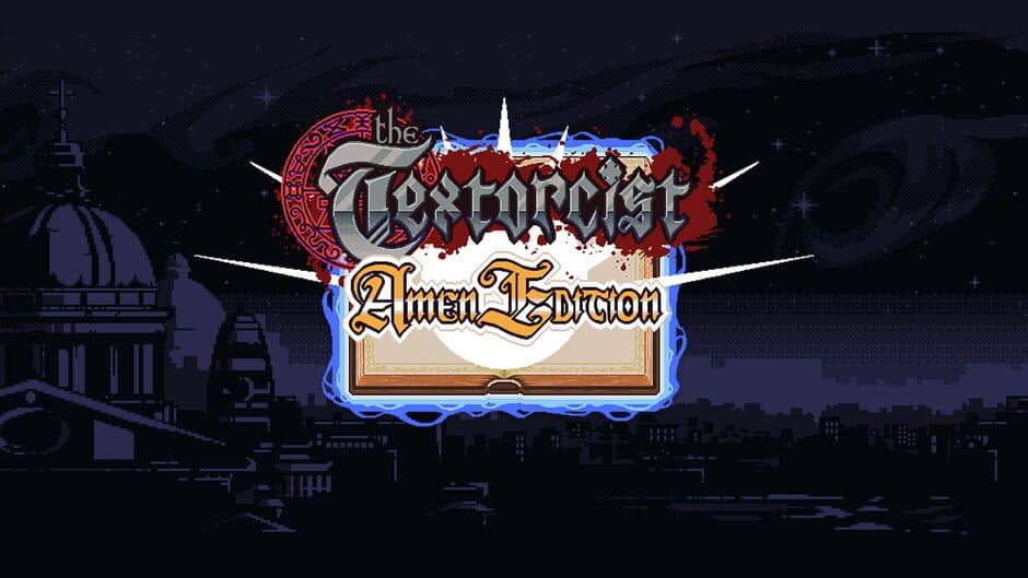 The Textorcist: Amen Edition banner