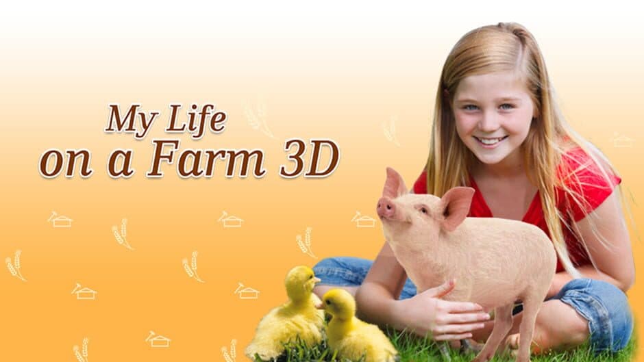 My Life on a Farm 3D banner